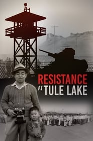 Resistance at Tule Lake' Poster