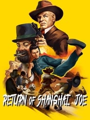 Return of Shanghai Joe' Poster