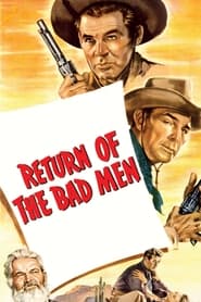 Return of the Bad Men' Poster