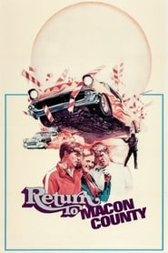 Return to Macon County' Poster