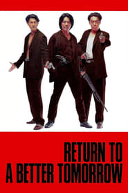 Return to a Better Tomorrow' Poster