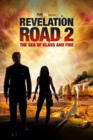Revelation Road 2 The Sea of Glass and Fire' Poster