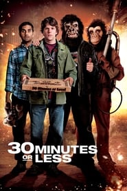 30 Minutes or Less' Poster