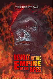 Revolt of the Empire of the Apes' Poster