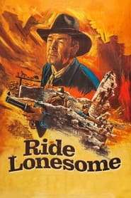 Ride Lonesome' Poster