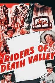 Riders of Death Valley' Poster