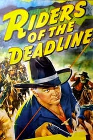 Riders of the Deadline' Poster