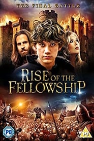 Rise of the Fellowship' Poster