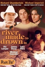 River Made to Drown In' Poster