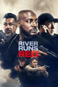 River Runs Red' Poster