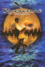Riverdance The Show' Poster