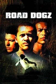 Road Dogz' Poster