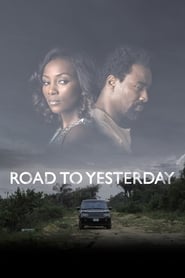 Road to Yesterday' Poster