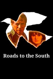Roads to the South' Poster