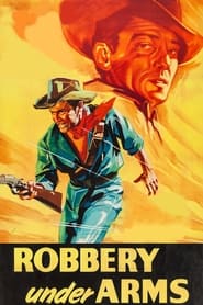 Robbery Under Arms' Poster