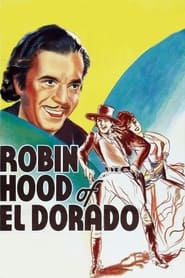 Robin Hood of El Dorado' Poster