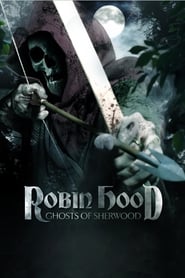 Robin Hood Ghosts of Sherwood' Poster