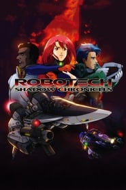 Robotech The Shadow Chronicles' Poster