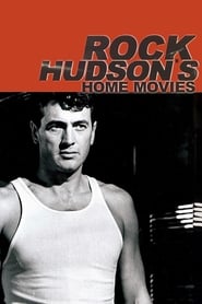 Rock Hudsons Home Movies' Poster