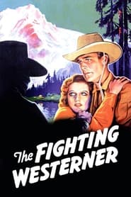 The Fighting Westerner' Poster