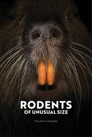 Rodents of Unusual Size' Poster