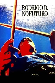 Rodrigo D No Future' Poster