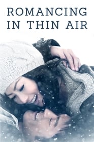 Romancing in Thin Air' Poster
