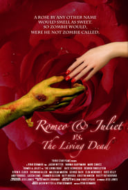 Romeo  Juliet vs The Living Dead' Poster