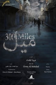 300 Miles' Poster