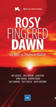 RosyFingered Dawn A Film on Terrence Malick' Poster