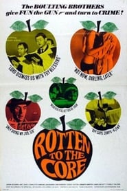 Rotten to the Core' Poster