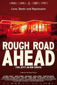 Rough Road Ahead' Poster