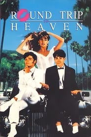 Round Trip to Heaven' Poster