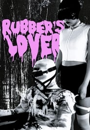 Rubbers Lover
