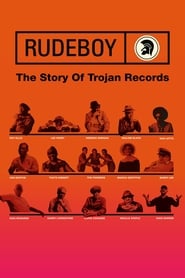 Rudeboy The Story of Trojan Records' Poster