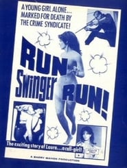 Run Swinger Run' Poster