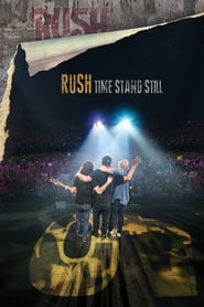 Rush Time Stand Still' Poster