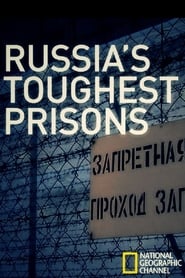 Inside Russias Toughest Prisons' Poster