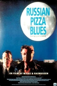 Russian Pizza Blues' Poster