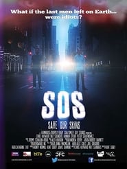 SOS Save Our Skins' Poster