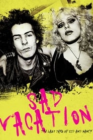 Sad Vacation The Last Days of Sid and Nancy' Poster