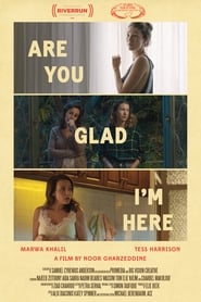 Are You Glad Im Here' Poster