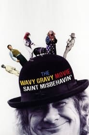 Saint Misbehavin The Wavy Gravy Movie' Poster