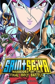 Saint Seiya Warriors of the Final Holy Battle' Poster