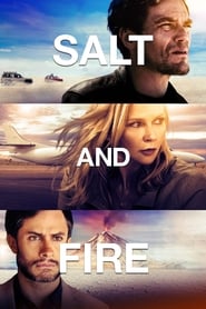 Salt and Fire' Poster
