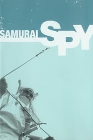 Streaming sources forSamurai Spy
