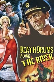 Death Drums Along the River' Poster