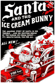Santa and the Ice Cream Bunny' Poster