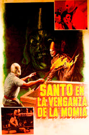 Santo in the Vengeance of the Mummy' Poster