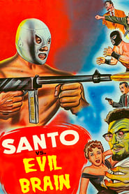 Santo vs the Evil Brain